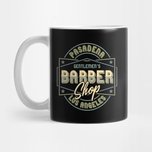 Pasadena Los Angeles Barber Shop Mug